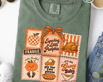 Comfort Colors Thanksgiving Pregnancy Announcement shirt, Funny Maternity Tees Sweatshirt, Pregnant Tees Women, Fall Pregnancy Reveal Tshirt