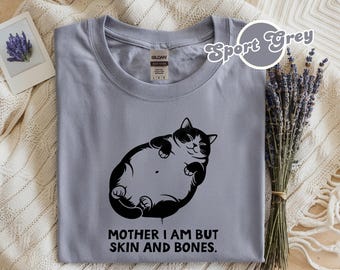 猫のお母さん「私は皮と骨だけ」Tシャツ、おもしろい太った猫好きへのギフト、怠け者の猫のユーモアグラフィックTシャツ、皮肉な猫好きへのギフト、お母さんへのギフト