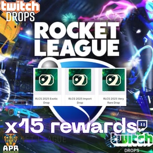 Rocket League Twitch Drops: 15 Items Import x5+Very Rare x5+Exoticx5