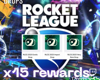 Rocket League Twitch Drops: 15 Items Import x5+Very Rare x5+Exoticx5