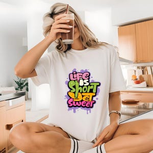 Life is Short T-shirt, Encouragement Motivational shirt, Trendy Vintage Aesthetic Inspirational Tee, Positivity Shirt, Motivational Gift.