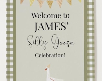 One Silly Goose Welcome Sign | 1st Birthday Printable Party Decor | Editable Canva Template