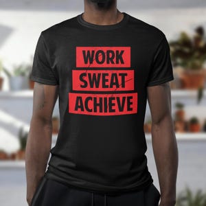 Work Sweat Achieve T-Shirt for Men | Motivational Fitness Tee with Red Rectangle Design | Gildan 500 | Inspirational Apparel