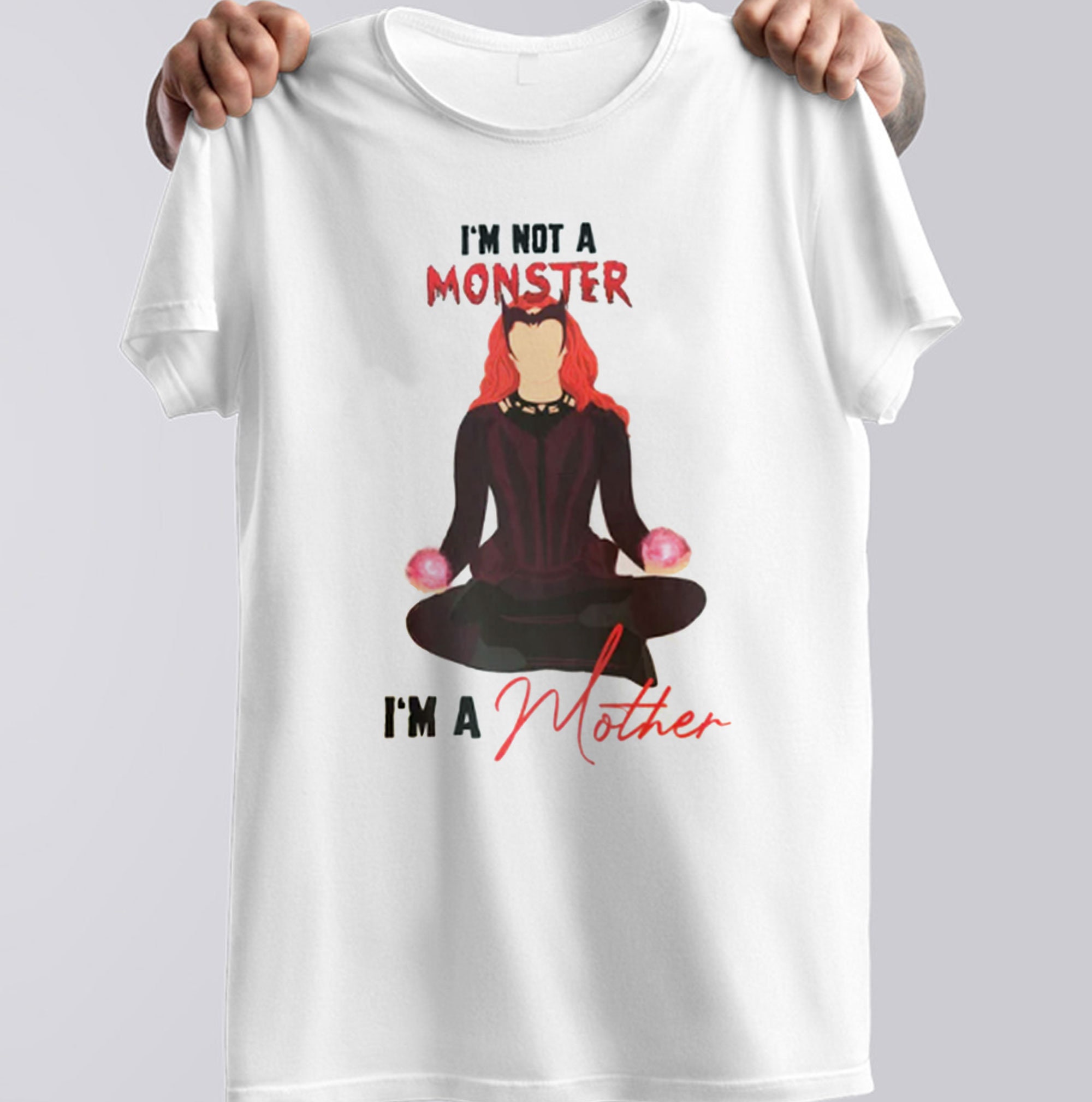 Discover Scarlet Witch Im Not A Monster Im A Mother T-shirt, Dr Strange 2 MCU T-Shirt