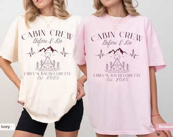 Camping Bach, Personalized Bachelorette gifts, Bridesmaid Shirt, Bridal Party Gift, Custom Bachelorette Shirt, Girls Weekend, Cabin Crew