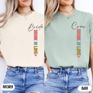 Cadeaus bruidsmeisjes, gepersonaliseerd vrijgezellenshirt, cadeau bruidsfeest, dronken in liefde vrijgezellenshirt, Bach-cadeaus, shirt bruidsmeisje