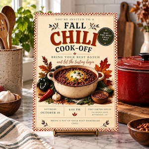 May include: A rectangular sign for a Fall Chili Cook-Off featuring a central illustration of a bowl of chili with cheese and sour cream, surrounded by autumn leaves, peppers, and garlic. The text includes event details, date, and location.