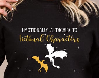Emotionally Attached Dragon Rider Crewneck - Bookish Fantasy Reader Gift