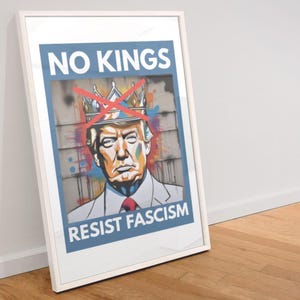 Cartel de protesta "No Kings" IMPRIMIBLE Descarga instantánea Cartel de protesta anti-Trump Impresión artística Descarga digital Impresión de manifestación de activistas políticos