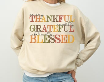 Dankbares dankbares gesegnetes Sweatshirt, Erntedank-Pullover, Herbst-Pullover, Dankbares-Pullover, Danksagung, Dankbares Sweatshirt, Erntedank