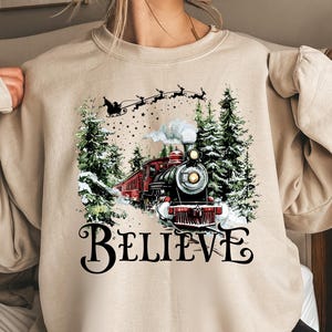 Polar Express Sweatshirt, Christmas Gift, Christmas Believe Sweater, Merry Christmas,  Gift Ideas, All Aboard Polar Express, Hoodie Xmas