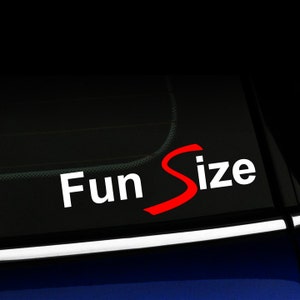 Fun Size decal