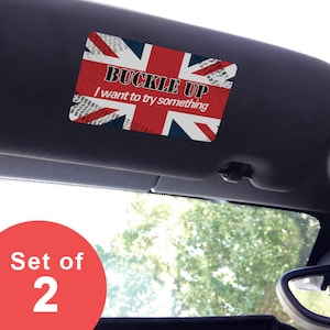 Visor stickers Set - Small - Buckle Up I Want To Try Something - for MINI Cooper Sun Visors