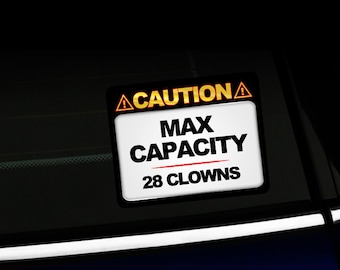Caution Max Capacity 28 Clowns - Funny Sticker for MINI Cooper Fiat Smart Car
