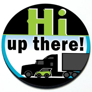 Hi Up There - Magnetic Grill Badge for MINI Cooper