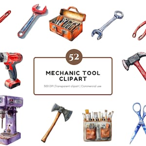 Op de afbeelding: Waterverfillustratie van monteur gereedschap, waaronder sleutels, een gereedschapskist, tangen, een boor, een hamer, een bijl, een kolomboormachine, een schaar en een gereedschapsorganizer. De afbeelding bevat de tekst "52 MECHANIC TOOL CLIPART".