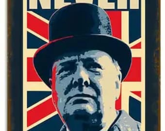 Letrero metálico "Never Surrender Churchill Union Jack Gran Bretaña" de 30 x 20 cm de diámetro, resistente a la intemperie.
