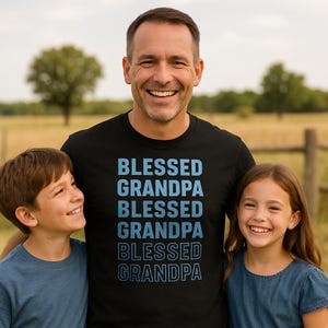 Blessed Grandpa T-Shirt | Christian Grandpa Tee | Fun Gift for Grandpas | Comfortable Men’s Graphic Shirt