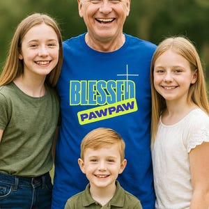 Blessed Pawpaw T-Shirt – Christian Gift for Grandfather – New Pawpaw Shirt – Father&#39;s Day Gift – Grandpa Announcement Shirt