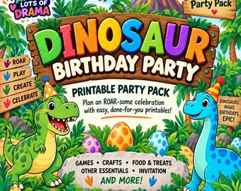 May include: A digital graphic for a dinosaur birthday party printable pack featuring a green T-Rex and a blue long-necked dinosaur wearing party hats. The text reads Dinosaur Birthday Party, Printable Party Pack, and includes various activity labels.