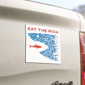 Eat the Rich Car Magnet: Anti-Capitalist Vinyl Bumper Sticker