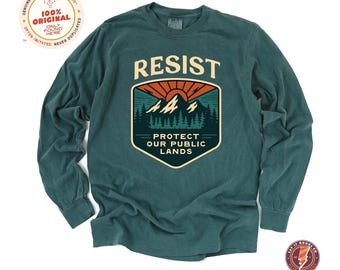 Resist Protect Public Lands Long Sleeve T-Shirt: Eco-Friendly Cotton
