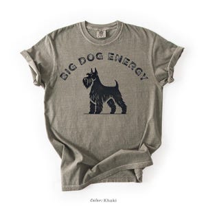 Big Dog Energy Comfort Colors® Shirt featuring a vintage-style schnauzer silhouette with bold, distressed typography. Available in multiple colors, this funny schnauzer t-shirt is perfect for dog lovers, schnauzer owners, and small dogs with big attitudes.
