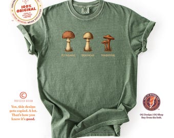 Mushroom Protest Shirt: FDT Anti-Trump Forager Gift, Comfort Colors Tee, Outdoors Nature Tee for Leftists