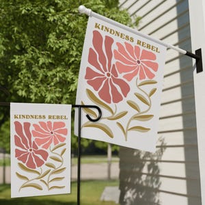 Kindness Rebel Garden Flag, Bold Feminist Yard Decor, Subtle Protest Garden Banner, Outdoor Flag with Flowers, Inspirational Lawn Gift