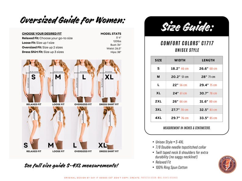 May include: A size guide for Comfort Colors C1717 unisex style shirts, with measurements in inches and centimeters. The guide includes sizes S-4XL, with width and length dimensions. The text "Oversized Guide for Women" is at the top.
