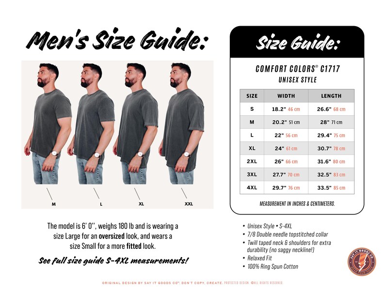 May include: Size guide graphic for Comfort Colors C1717 unisex style t-shirts. Includes measurements in inches and centimeters. The model is 6'0" and 180 lbs. The text reads "Men's Size Guide" and "See full size guide S-4XL measurements!"