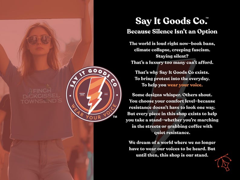 May include: A person wearing sunglasses and a blue t-shirt with the text "FINCH DICKCISSEL TOWNSEND'S". The image also features the "Say It Goods Co." logo with the words "Wear Your Voice". The background is blurred.