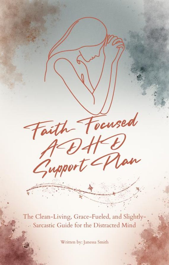 Faith Focused ADHD Support Plan for Overwhelmed Moms (Step-by-Step Guide)
