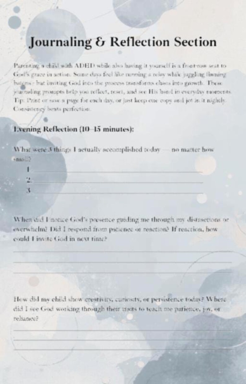 May include: A journal page with the title "Journaling & Reflection Section." It includes prompts for evening reflection, such as listing accomplishments and reflecting on God's presence. The page has a watercolor design with soft blue and gray tones.