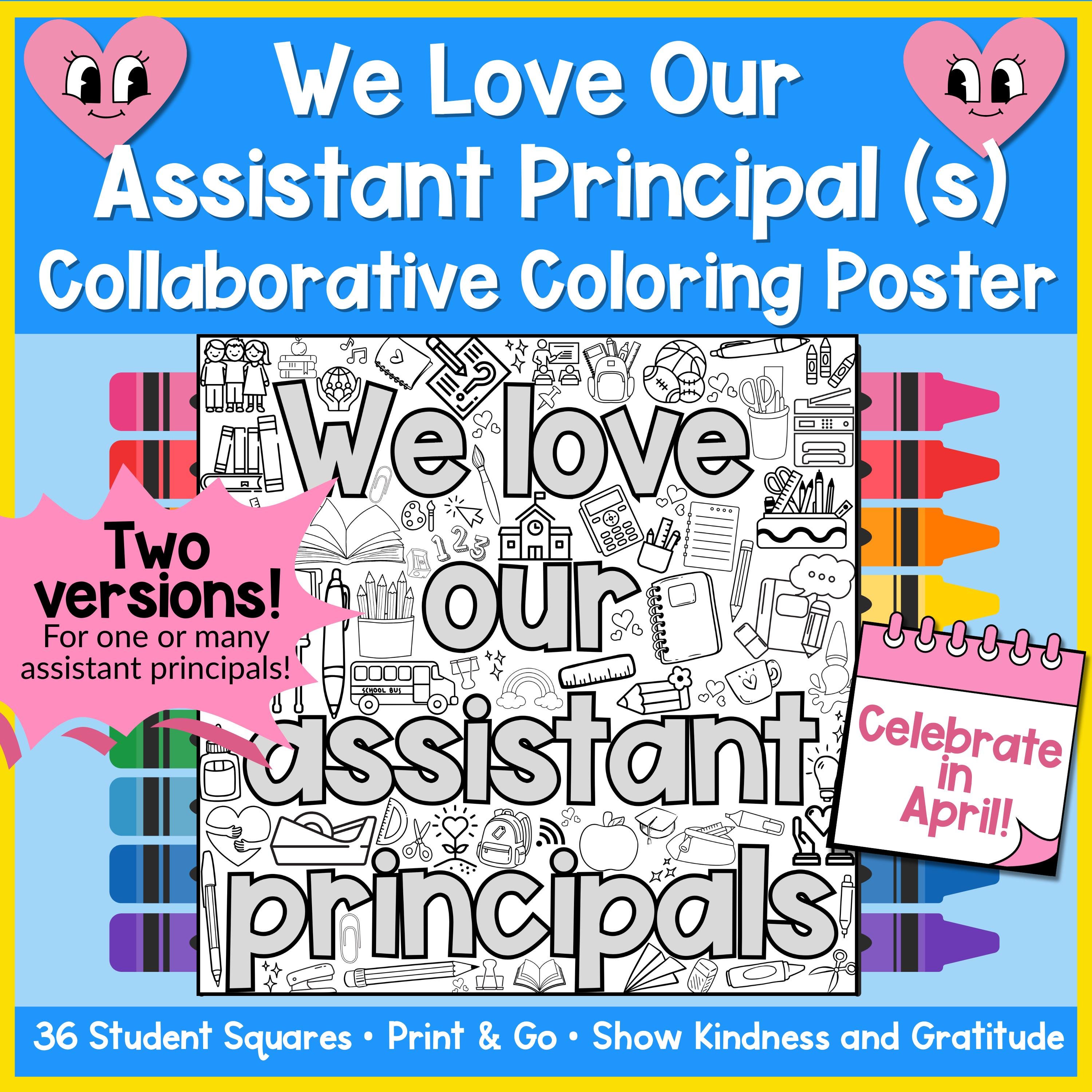 We Love Our Assistant Principal Collaborative Coloring Poster • Staff ...