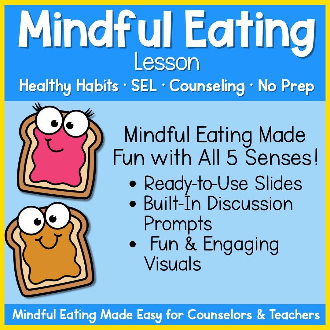 Mindful Eating Lesson Powerpoint 5 Senses Mindfulness SEL Activity Mindful Eating Lesson Powerpoint 5 Senses Mindfulness SEL Activity