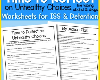 Time to Reflect on Unhealthy Choices | Student Reflection Worksheets on Vaping, Drugs and Alcohol | ISS, Detention & Counseling Resource