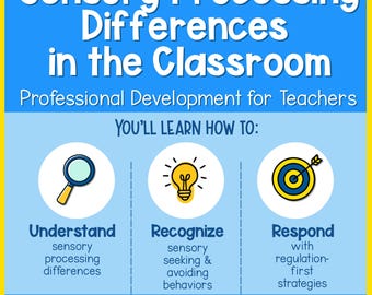 Sensory Processing Differences Teacher Training Presentation for School Staff & Behavior Support
