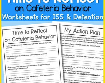 Cafeteria Behavior Reflection Worksheet | ISS, Detention and SEL Student Support Printable | Middle & High School Counseling Tool