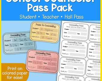 School Counselor Pass Pack | Student, Teacher & Return to Class Passes | Printable Counseling Office Hall Pass Slips
