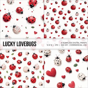 May include: Four digital seamless patterns featuring red and white ladybugs with hearts on a white background. The text "LUCKY LOVEBUGS" and "4 SEAMLESS DIGITAL PRINTS" is included in the image.