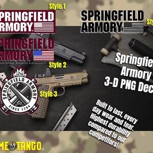 May include: Four different styles of Springfield Armory 3-D PNG decals. The decals feature the Springfield Armory logo and the words "Springfield Armory" and "3-D PNG Decal!" The decals are built to last and are made with high-quality materials.
