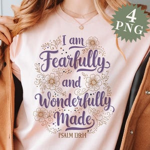 Fearfully Wonderfully Made PNG, Christian Sublimation, Psalm 139:14 Design, Bible Verse T-Shirt Art
