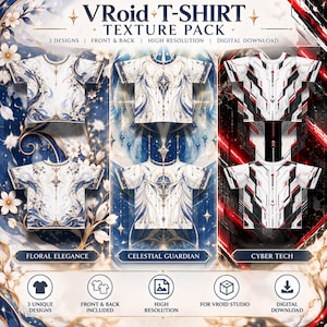 May include: A VRoid T-Shirt Texture Pack featuring three designs: Floral Elegance with white flowers, Celestial Guardian with star motifs, and Cyber Tech with geometric red, black, and white patterns. Includes front and back views.