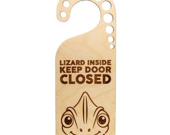 Lizard Door Warning Sign – Lizard Inside, Keep Door Closed