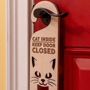 Personalized Cat Door Warning Sign – Keep Door Closed, Don’t Let The Cats Out - Durable Door Hanger