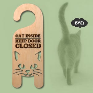 Cat Door Warning Sign – Keep Door Closed, Don’t Let The Cats Out Door Hanger for Pet Owners