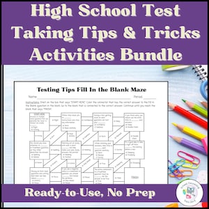 May include: A printable worksheet with a maze activity for high school students. The maze is titled "Testing Tips Fill In The Blank Maze" and includes tips for taking tests, such as "Stress may cause you to miss key instructions" and "During a test, guessing can hurt your confidence".