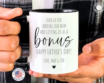 Look at you landing our mom and getting us as a bonus mug Funny stepdad Father's Day gift Personalized bonus dad mug Custom stepfather gift