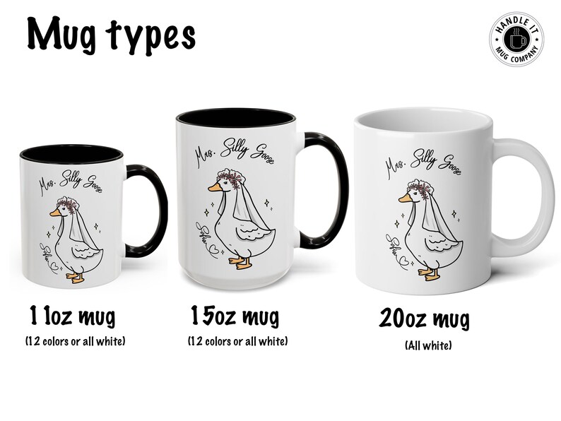 Handle it Mug Co mug type and size options that come in 11oz, 15oz and 20oz variants.